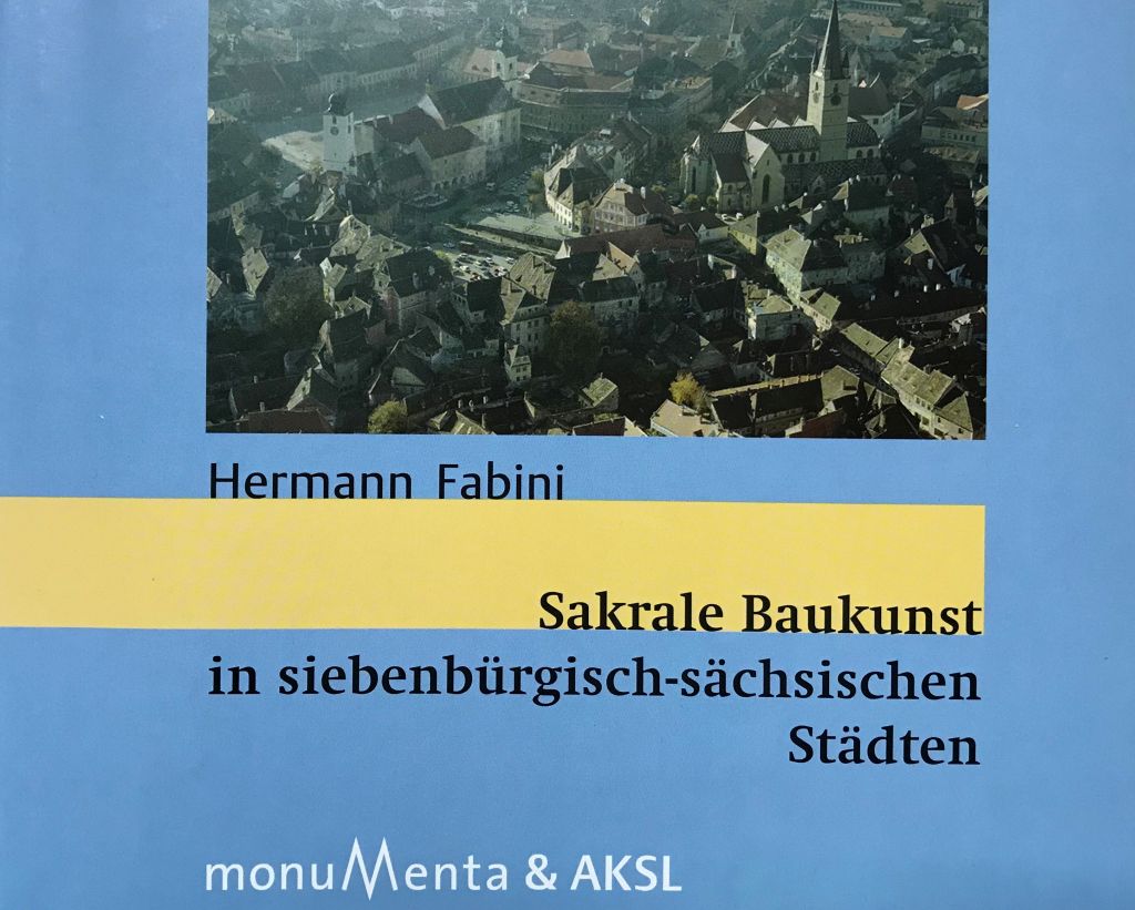 Buchcover Sakrale Baukunst in siebenbuergisch-saechsischen Staedten von Hermann Fabini